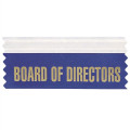 Board of Directors 4"L x 1.625"W Badge Ribbons
