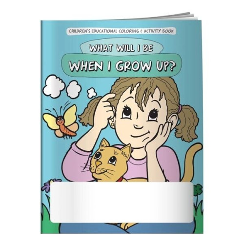 Coloring Book: What Will I Be When I Grow Up?